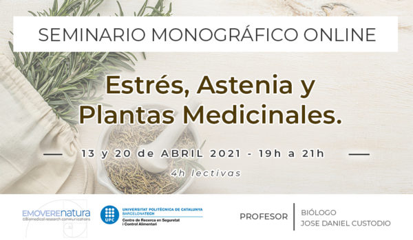 Seminario Estrés, Astenia y Plantas Medicinales.